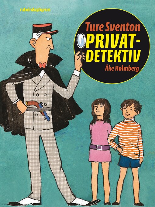 Title details for Ture Sventon privatdetektiv by Åke Holmberg - Available